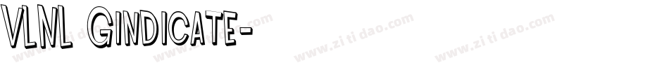 VLNL Gindicate字体转换